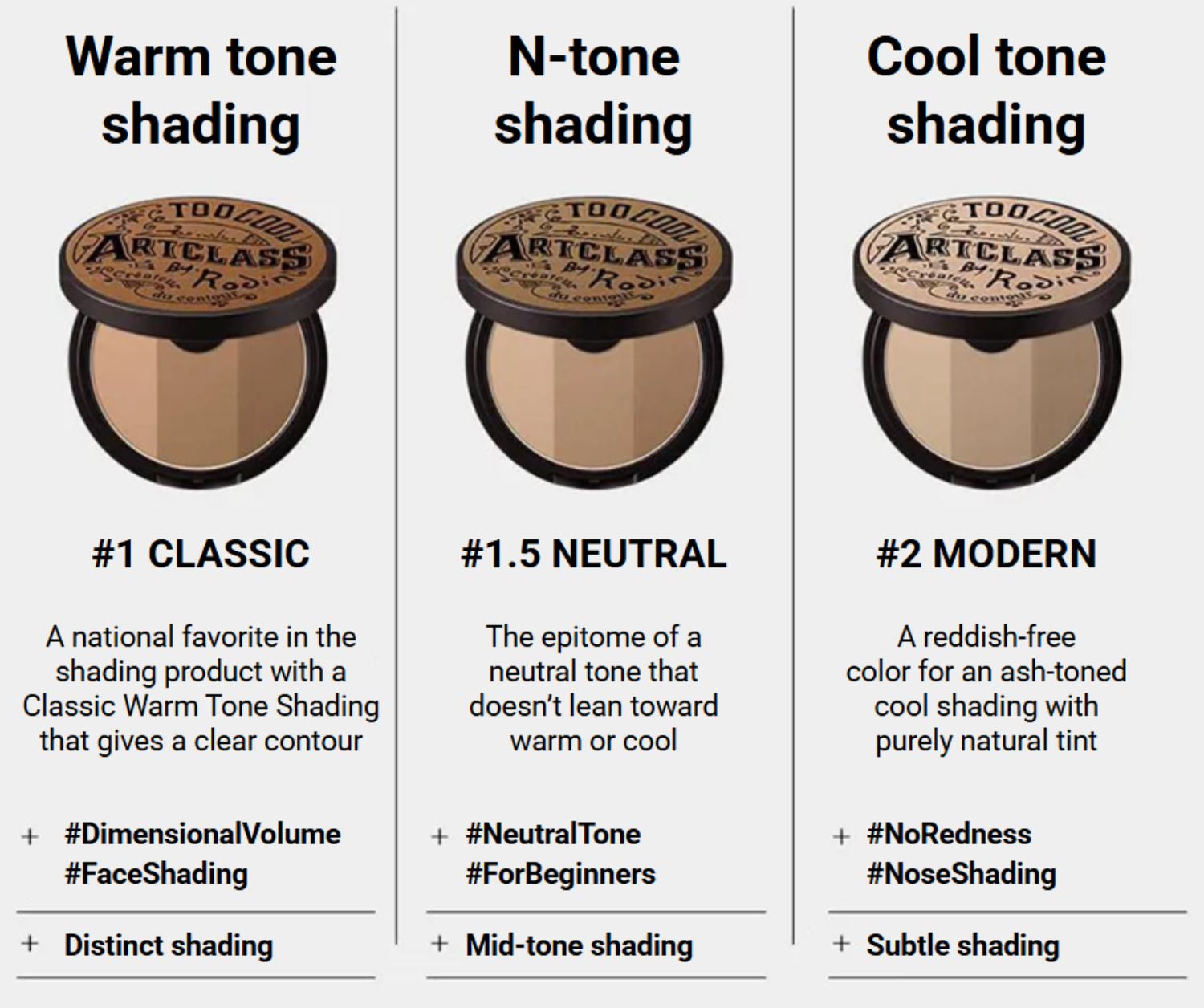 too cool for school Artclass By. Rodin Shading 9.5g (2 Options)